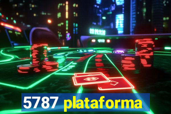 5787 plataforma